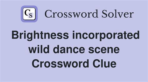 crossword clue brightness|More.